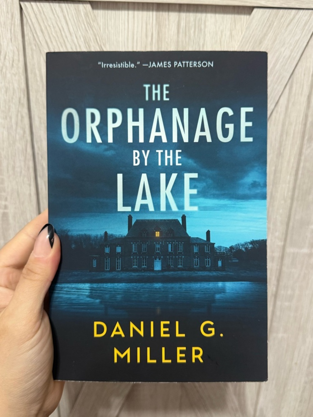 The Orphanage by the Lake by Daniel G. Miller